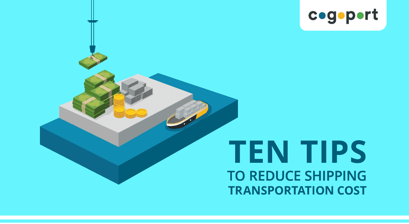 10 Tips to Reduce Transportation Cost in Shipping