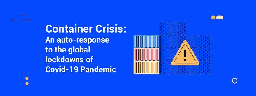 COVID-19 lockdowns trigger container crisis