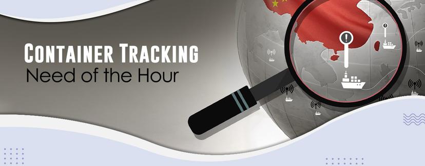 Container Tracking: Need of The Hour